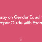 Essay on Gender Equality A Proper Guide with Example